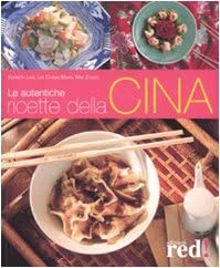 Le autentiche ricette della Cina